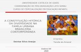 A Constituição Hitórica Da Diversidade Na Famíla Urbana Brasileira Contemporânea