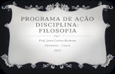 PROGRAMA DE AÇÃO FILOSOFIA 2015.pptx