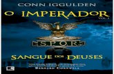 Conn Iggulden - O Imperador 5 - Sangue Dos Deuses