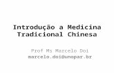 Introdução a Medicina Tradicional Chinesa e Acupuntura_Jornada Fisioterapia UNOPAR_2014-1