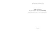 Damatta Roberto Carnavais Malandros e Herois. Livro Antropologia