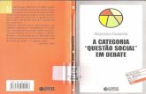 Missão Dada a Categoria - Questão Social Em Debate - Alejandra Pastorini (Encadernar Ou Sebo)