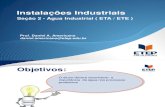 Instalações Industriais - Seção 2 - Agua Industrial ETA ETE