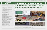 Como Testar Componentes Eletrônicos - Volume 2