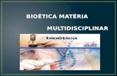 1ºaula Bioética Materia Multidisciplinar