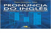 Pronúncia do Inglês para Falantes do Português Brasileiro-Thais Cristófaro Silva.pdf