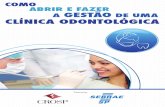 Cartilha Como Abrir e Fazer Gestão de uma Clínica Odontológica - Sebrae SP.pdf