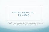 Ana_ Financiamento Da Educação