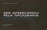 Fábio Martins - Ser Apreendido Pela Tipografia