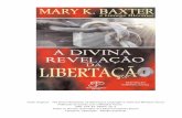 A Divina Revelação da Libertação - Mary K. Baxter