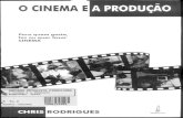 O Cinema e a Produção - Chris Rodrigues