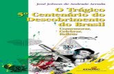 ARRUDA, J. O trágico 5º centenário do descobrimento do Brasil