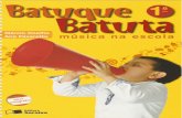 Batuque Batuta - Música na Escola - 1° ano