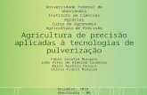 Agricultura de precisão aplicadas à tecnologias de pulverização.pptx