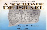 Winfried Thiel - A Sociedade de Israel na Época Pré-Estatal