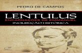 Lentulus _ Encarnações de Emmanuel - Pedro de Campos