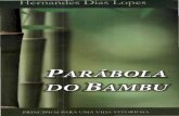 Hernandes Dias Lopes - A Parábola do Bambu.