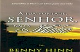 029 Benny Hinn - A Tua Vontade Senhor, Nao a Minha