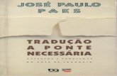 50855369 Jose Paulo Paes Traducao a Ponte Necessaria