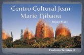 Centro Cultural Jean Marie Tjibaou (Renzo Piano)