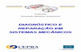 Diagnóstico e reparação em sistemas mecânicos