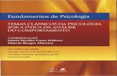 Moreira, M. B. & Hubner, M. M. C. (2012). Fundamentos de Psicologia Temas Classicos de Psicologia Sob a Otica Da Analise Do Comportamento