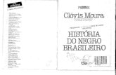 Moura, Clóvis (1992) História do Negro Brasileiro