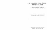 Millard J. Erickson - Opções Conteporânias na Escatologia