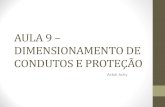 AULA 9 - DIMENSIONAMENTO DE ELETRODUTOS E DISPOSITIVOS DE PROTEÇÃO