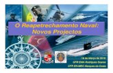 Reapetrechamento Naval: Novos Projectos