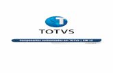 TOTVS ESB - Manual Componentes Customizados