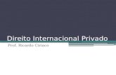 Direito Internacional Privado 1 - Slides