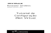 Mymax Roteador Wireless (MWR/WR934-BK) Tutorial de Configuração (Net Virtual)