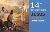 14ºEncontro - Jesus chama os Apostolos