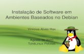 Instalação de softwares em sistemas baseados no Debian - Vinícius Alves Hax