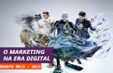 O Marketing na Era Digital