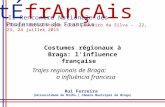 Trajes regionais de Braga: a influência francesa
