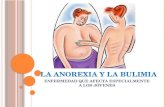 La anorexia y la bulimia