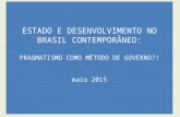 Estado e Desenvolvimento no Brasil Contemporâneo