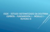 ESDE - Fundamental l – módulo l – roteiro 3 – Sergio Luiz Ribeiro