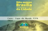 Case Copa do Mundo - Brasília Shopping