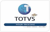 TOTVS Educacional - Workshop TOTVS SP 05-2011