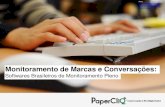 Monitoramento de Marcas e Conversações: Softwares Brasileiros de Monitoramento Pleno