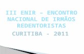 III ENIR - ENCONTRO NACIONAL DE IRMÃOS REDENTORISTAS