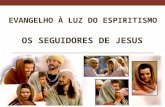 Os seguidores de Jesus - n.14