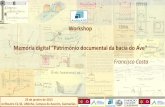 Apresentação Projecto Archiv-AVE - Professor Doutor Francisco Costa