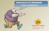 Sedentarismo & Obesidade 27.02.09