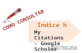 Como consultar Indice h no "My Citations" do Google Scholar - Tutorial