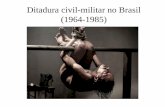 Ditadura Civil-militar No Brasil 2