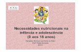 184019_AULA 7 - Recomendações nutricionais 0 a 2 anos, pré-escolar, escolar e adolescente - 2012.1 [Modo de Compatibilidade].pdf